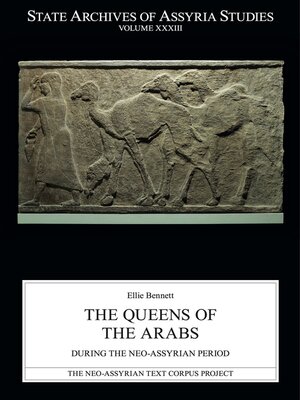 cover image of The Queens of the Arabs During the Neo-Assyrian Period